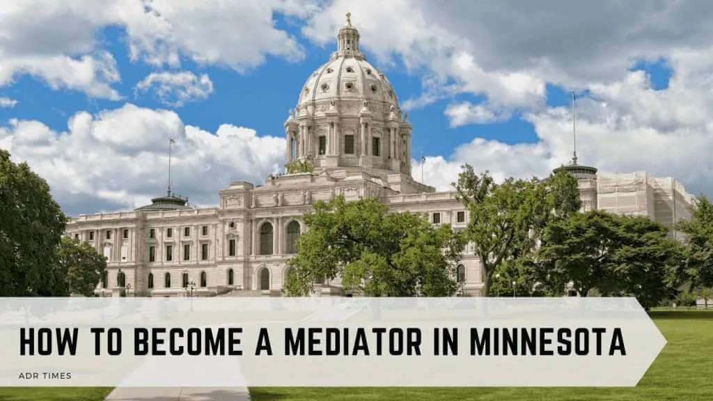 How to Become a Mediator in Minnesota
