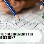 What are the 5 Requirements for Adverse Possession
