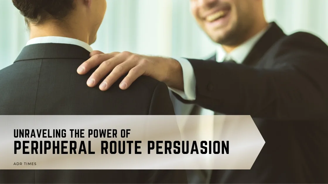 Peripheral Route Persuasion