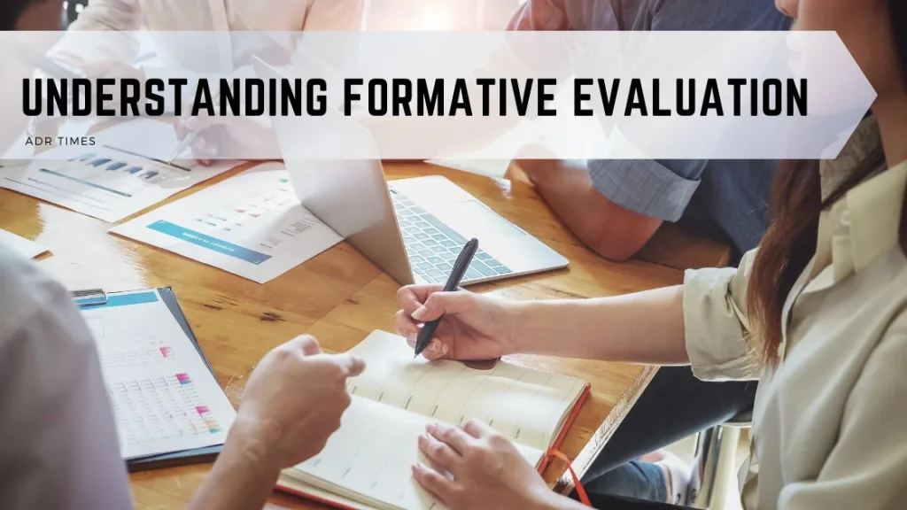 Formative Evaluation